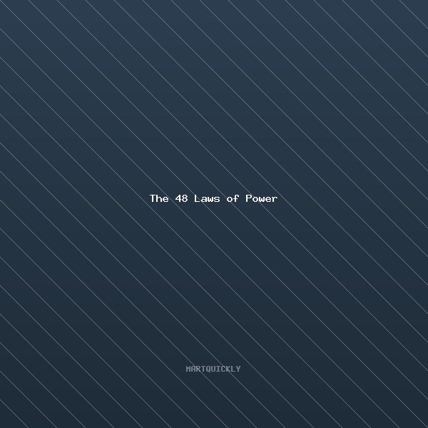 The 48 Laws of Power